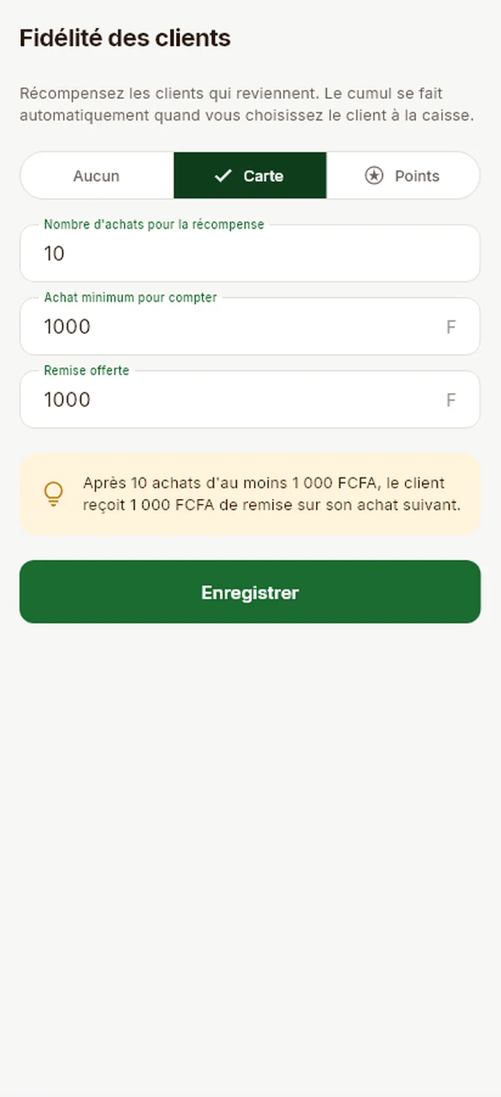 Réglage de la fidélité : remise de 1 000 F après 10 achats